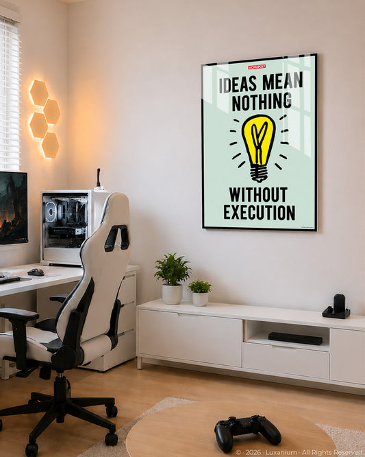 Ideas Mean Nothing