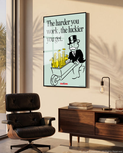 Harder You Work