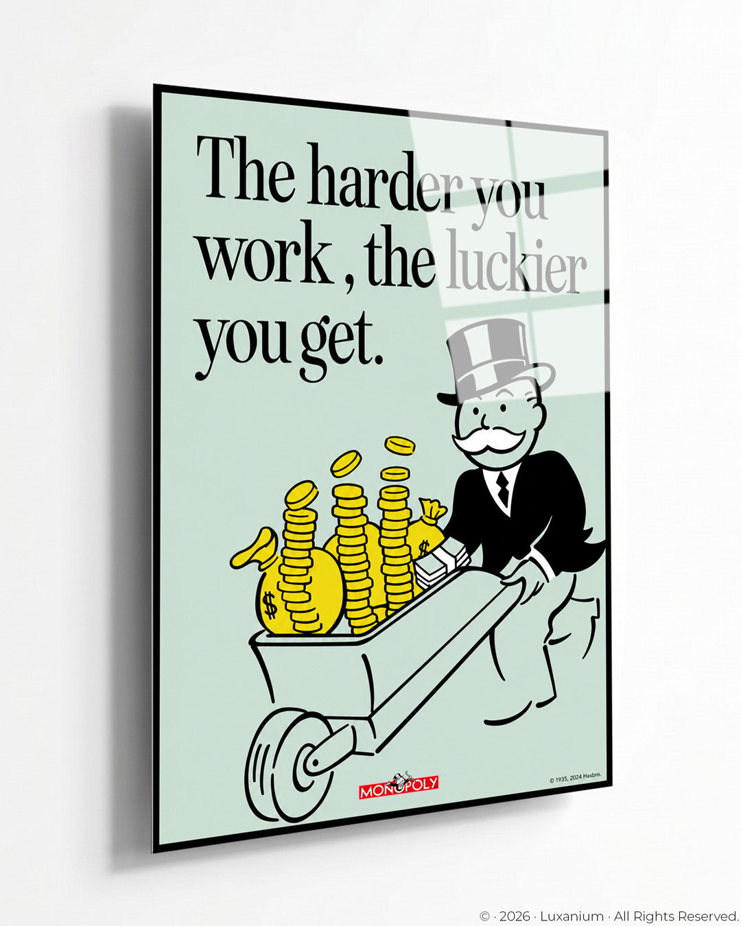 Harder You Work