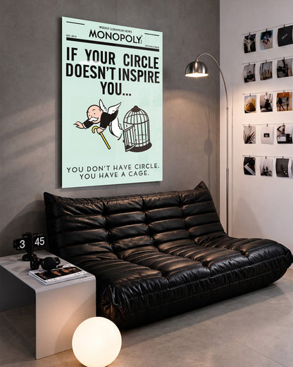 If Your Circle Doesn't Inspire You