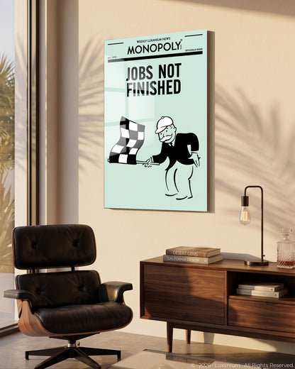 Jobs Not Finished