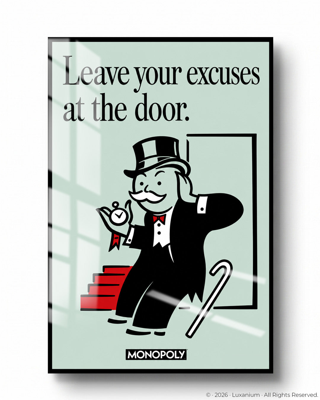 Leave Your Excuses at The door