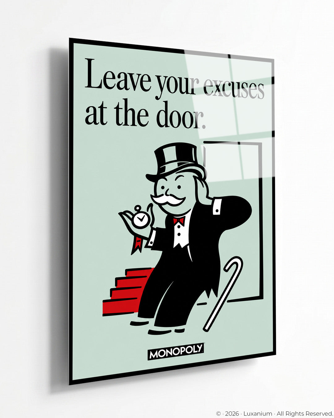 Leave Your Excuses at The door