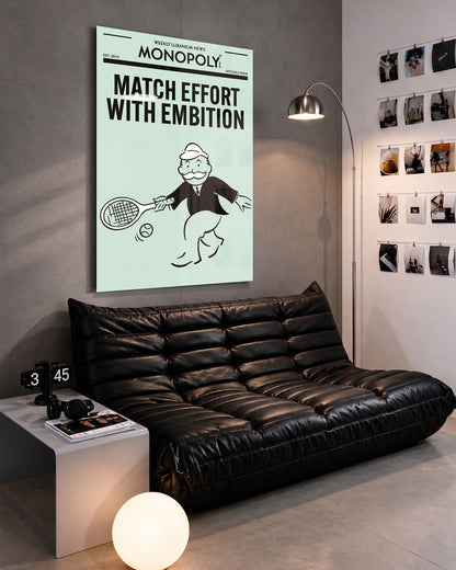 Match Effort With Ambition