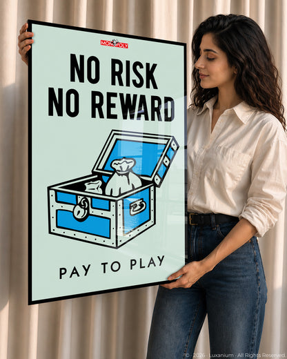 No Risk No Reward