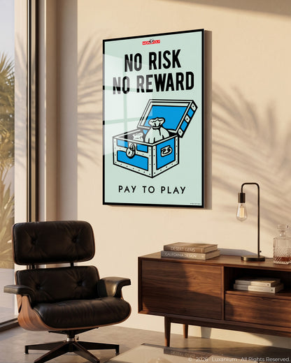 No Risk No Reward