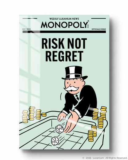 Risk Not Regret