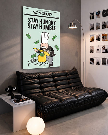 Stay Hungry Stay Humble